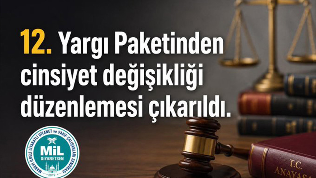 Mil-Diyanet Sen'den 12'inci Yargı Paketi'ndeki düzenlemeye ilişkin açıklama