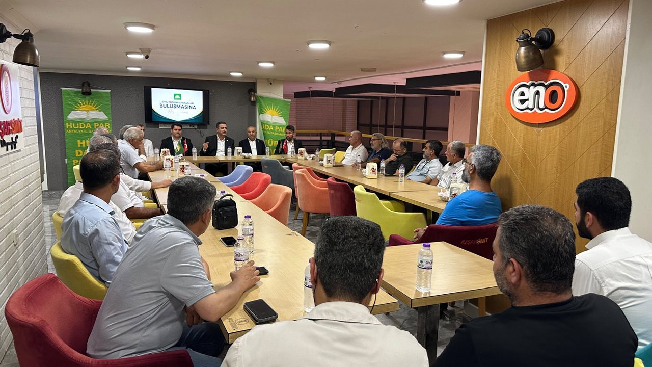 HÜDA PAR Milletvekili Ramanlı, Antalya'da STK Temsilcileriyle buluştu