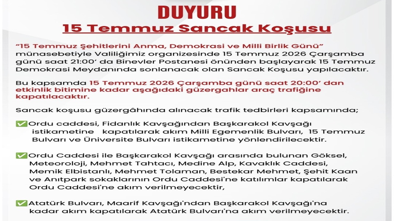 Gaziantep'te 15 Temmuz da  bazı yollar trafiğe kapatılacak