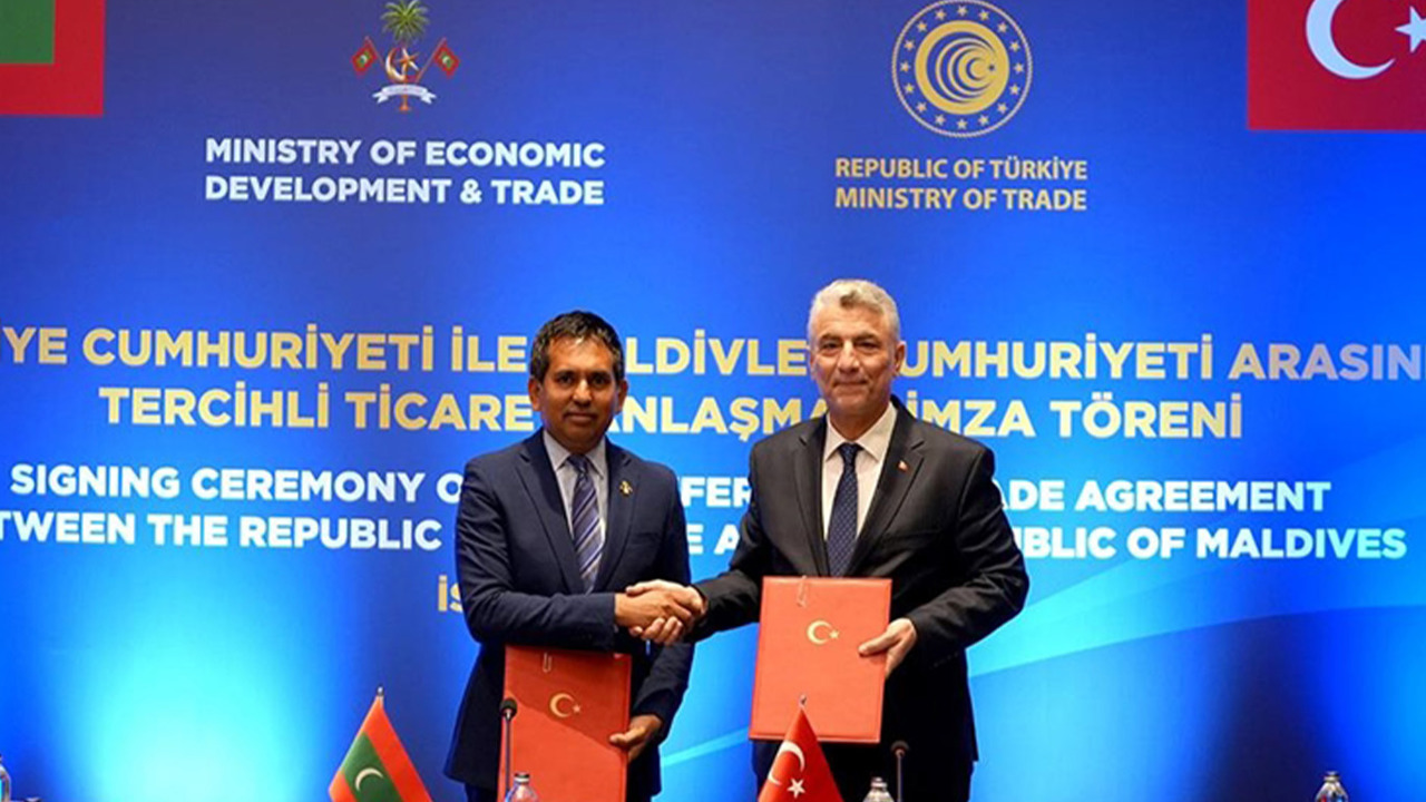 Türkiye-Maldivler Tercihli Ticaret Anlaşması yürürlüğe girdi
