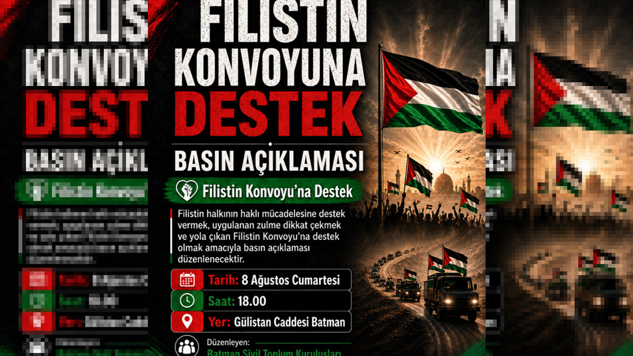 Batman'da Filistin Konvoyu'na destek için basın açıklaması yapılacak