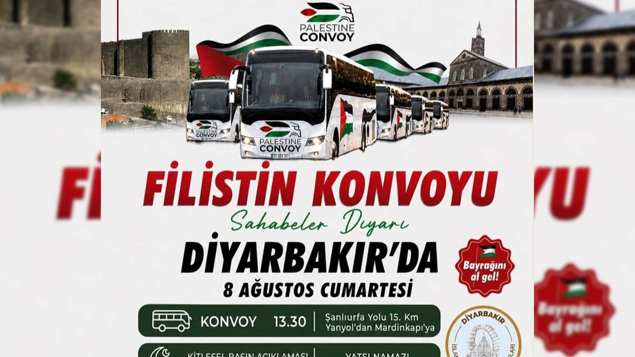 Diyarbakır'da Uluslararası Filistin Dayanışma Konvoyu'na destek: STK'lar basın açıklaması düzenleyecek