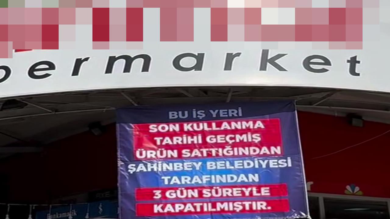 Gaziantep'te tarihi geçmiş ürün satan markete 3 günlük kapatma cezası