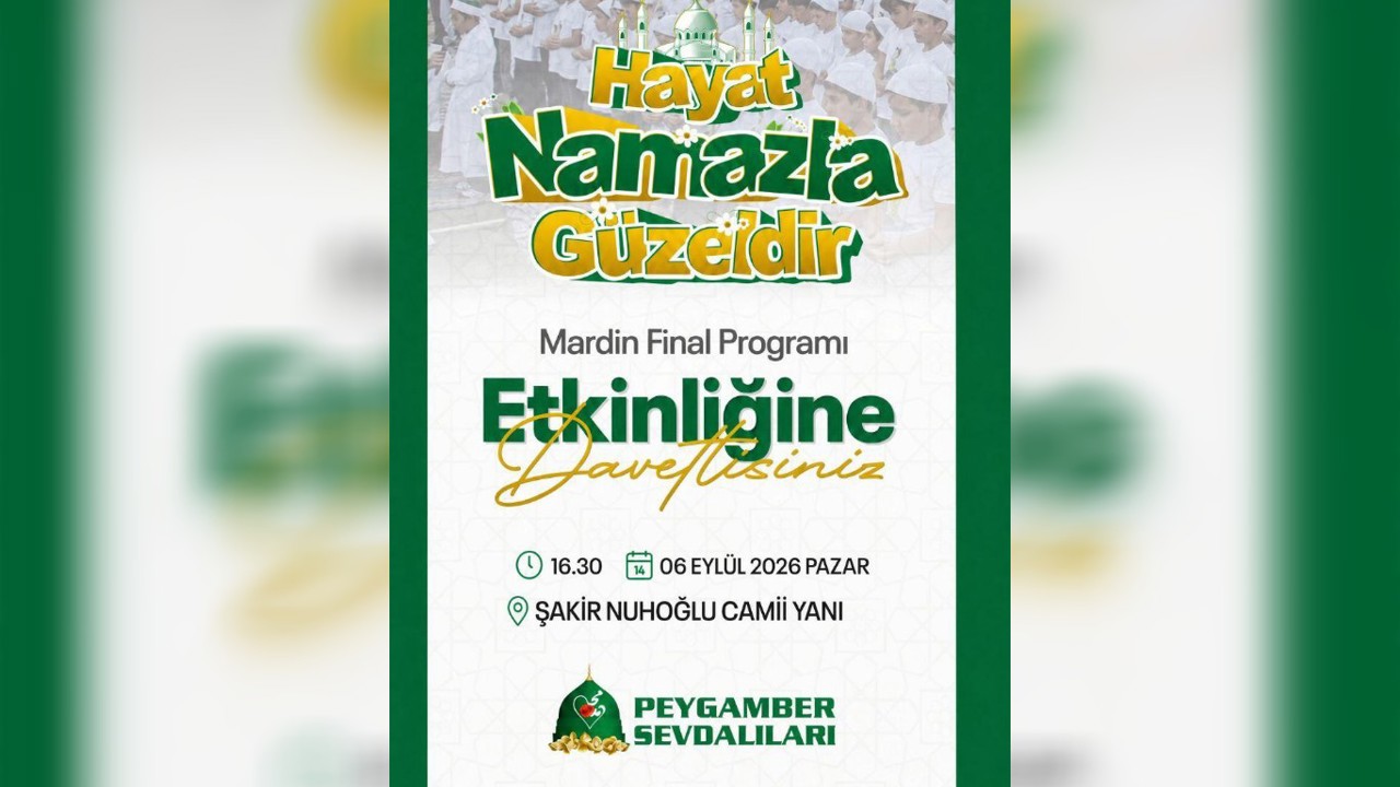Mardin’de “Hayat namazla güzeldir” etkinliği düzenlenecek