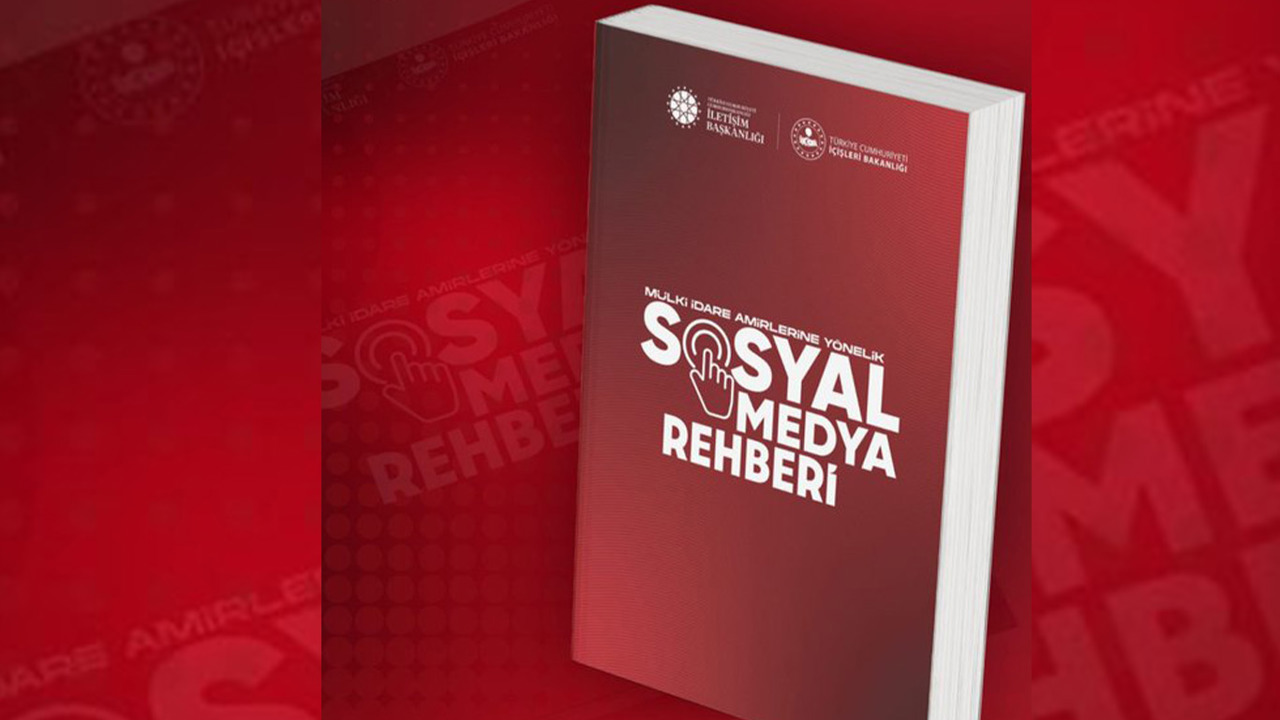 Mülki idare amirlerine yönelik sosyal medya rehberi yayımlandı