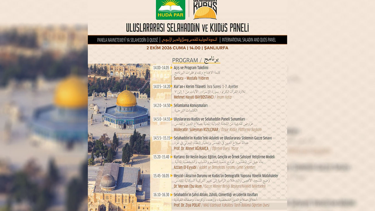 Şanlıurfa'da "Uluslararası Selahaddin ve Kudüs Paneli" yarın düzenlenecek