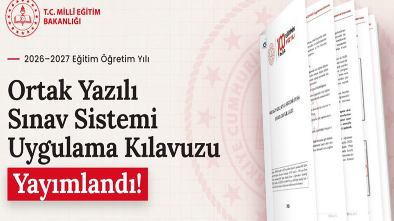 MEB’in Ortak Yazılı Sınav Sistemi 26 Ekim’de kullanıma açılıyor