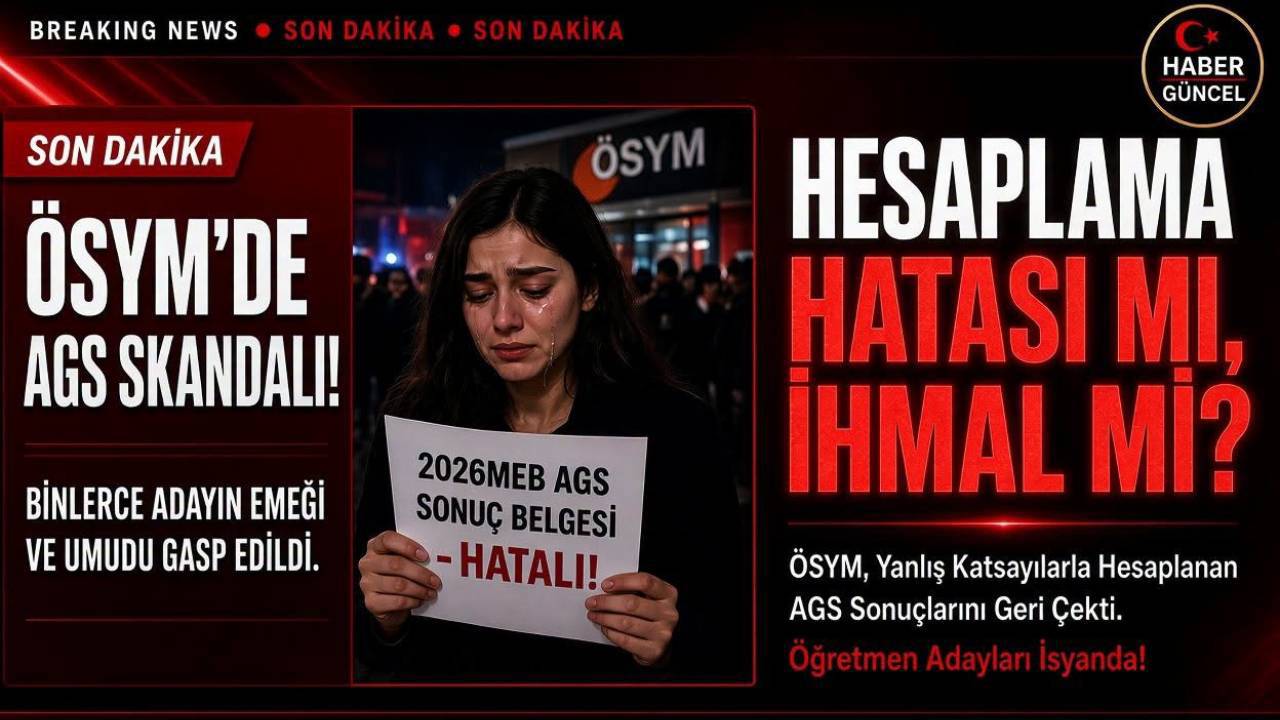 Liyakatsizlik ve İhmal Binlerce Gencin Umudunu Gasp Etti: ÖSYM’de AGS Skandalı!