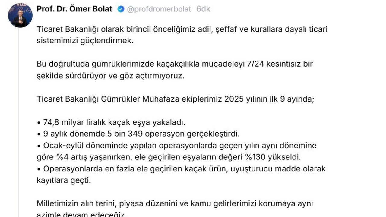 Bakan Bolat açıkladı: Gümrükler Muhafaza ekipleri ilk 9 ayda 74,8 milyar liralık kaçak eşya ele geçirdi

