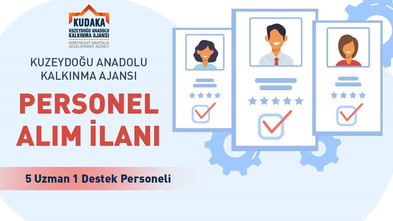 KUDAKA uzman alımı yapacak
