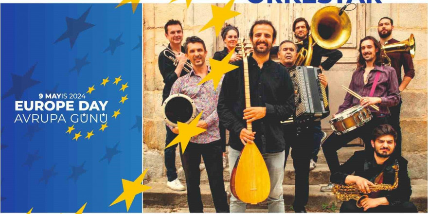 Büyükşehir’den Avrupa Günü’nde “Hadouti Orkestar' Konseri