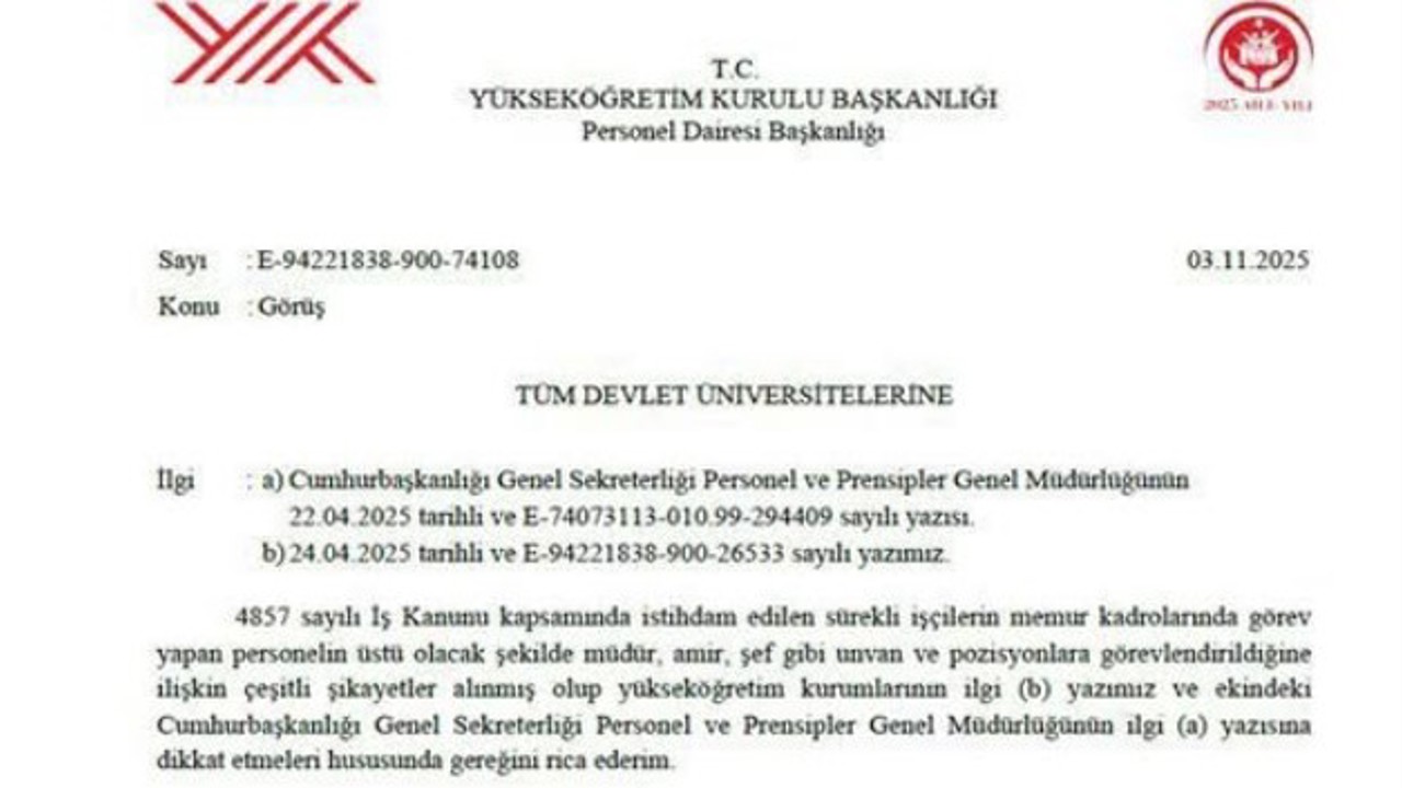 YÖK'ten Üniversitelere Net Talimat: "İşçi, Memurun Üstü Olamaz"