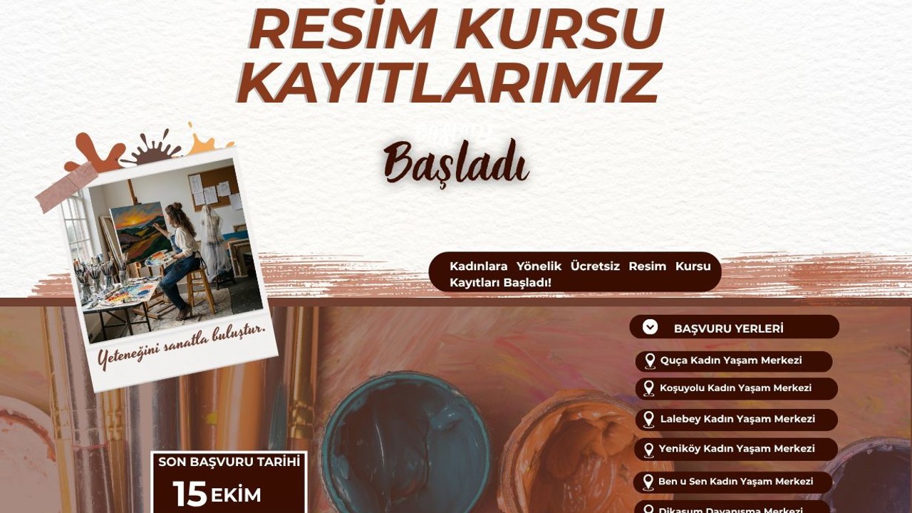 Kadınlara yönelik ücretsiz resim kursu kayıtları başladı
