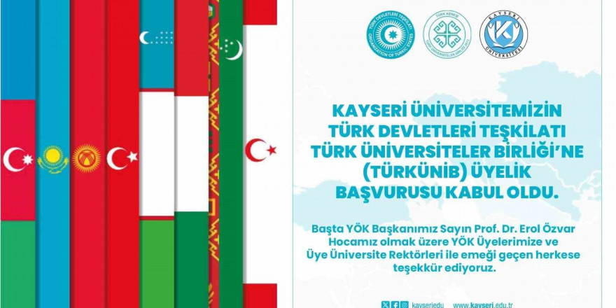 KAYÜ, Türk Devletleri Teşkilatı Türk Üniversiteler Birliği’ne üye oldu