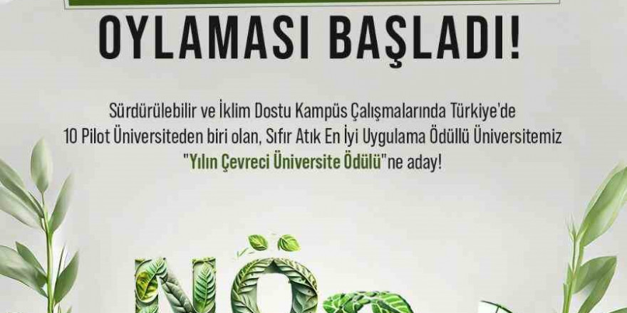 Niğde Ömer Halisdemir Üniversitesi Yılın Çevreci Üniversitesi ödülüne aday oldu