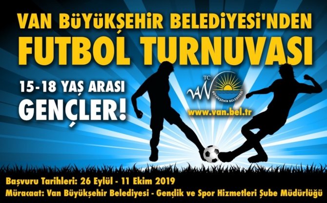Van Büyükşehir Belediyesinden futbol turnuvası
