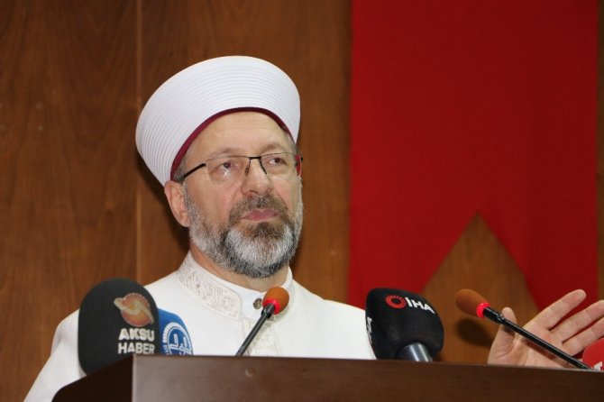 Diyanet İşleri Başkanı Erbaş: "İslam bütün peygamberlerin getirdiği dinin adıdır”